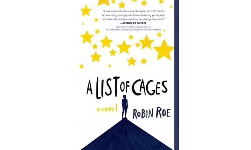 A List of Cages by Robin Roe