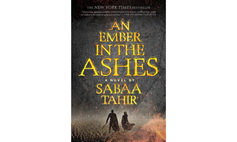 An Ember in the Ashes by Sabaa Tahir