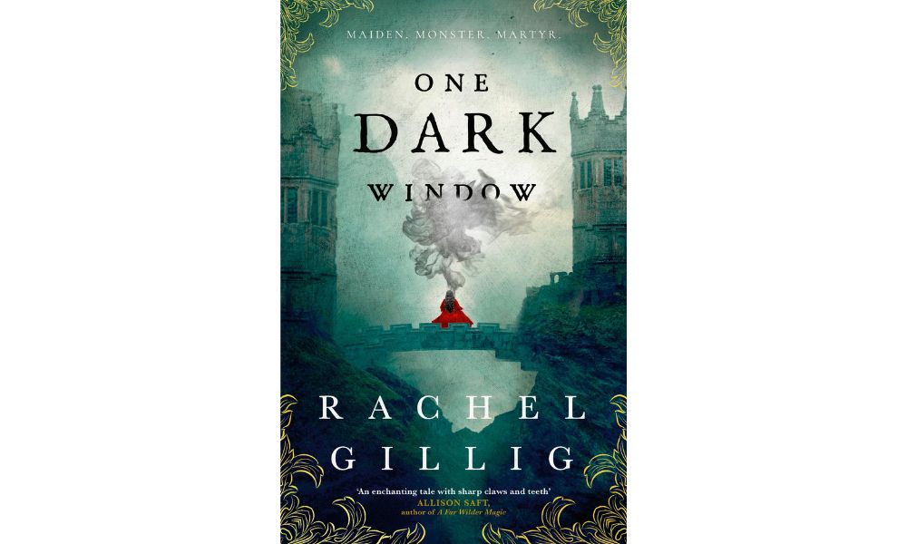 One Dark Window by Rachel Gillig